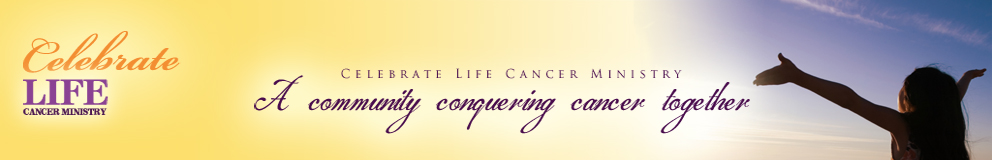 Celebrate Life Cancer Ministry