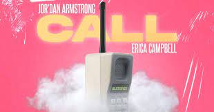 Jor'Dan Armstrong feat. Erica Campbell | “Call”